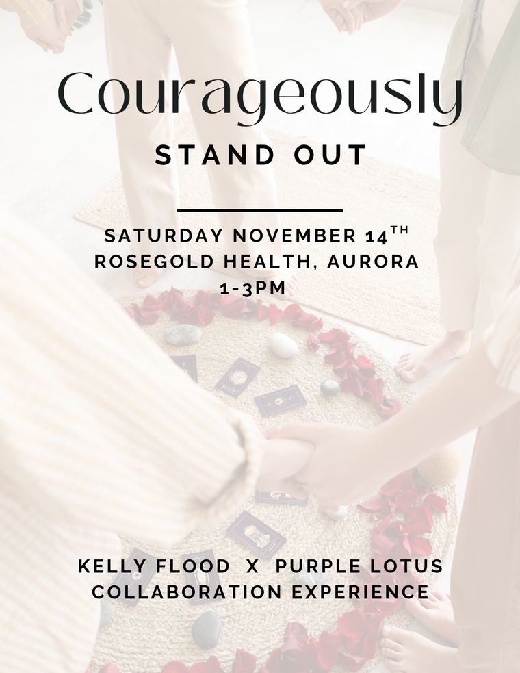 Courageously Stand Out: Aurora - Saturday, November 14th, 1-3pm