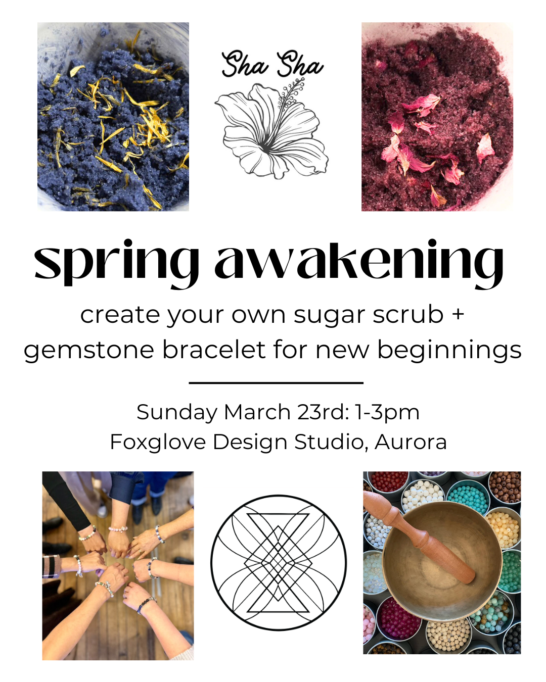 Spring Awakening, Foxglove Studio, Aurora - Sunday March 23rd, 1-3pm