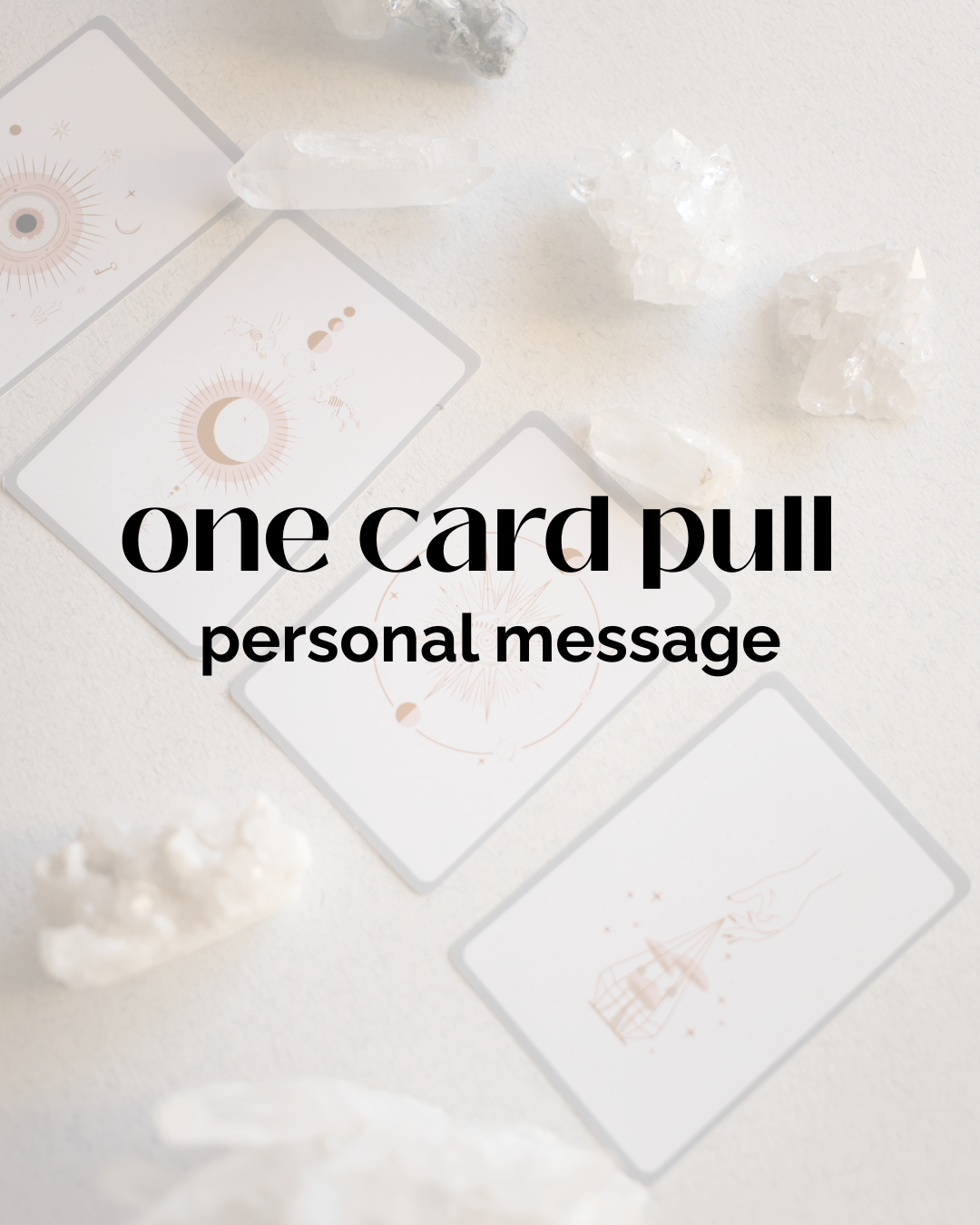 One Card Pull - Personal Message